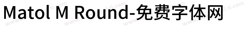 Matol M Round字体转换